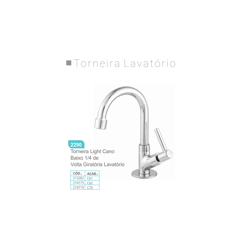 torneira 2290 cano baixo light